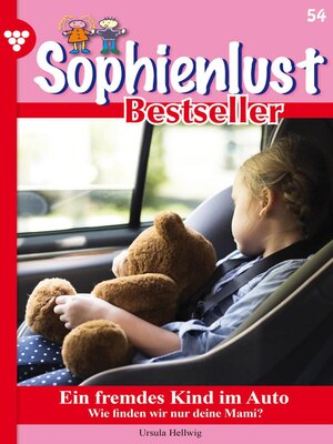 cover image of Sophienlust Bestseller 54 – Familienroman